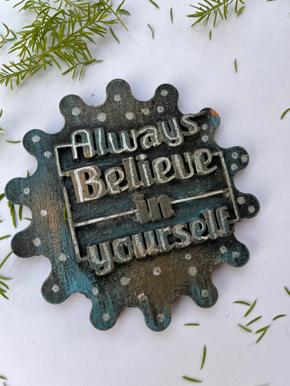 Always Belive in yourself